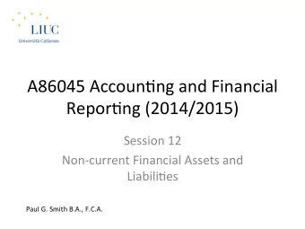 A86045  Accoun,ng  and  Financial    Repor,ng  (2014/2015)    Session  12