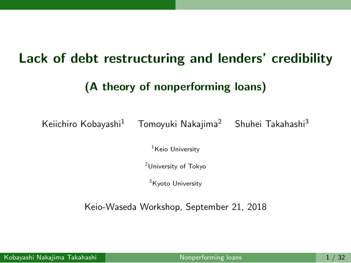 lack of debt restructuring and lenders credibility