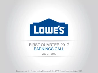 EARNINGS CALL  May 24, 2017  Disclosures regarding Forward Looking Statements &amp; Non-GAAP