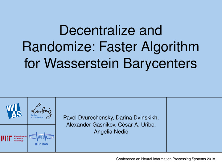 decentralize and randomize faster algorithm for