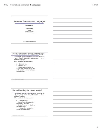 CSC 473 Automata, Grammars &amp; Languages  11/9/10  Automata, Grammars and Languages  Discourse 06