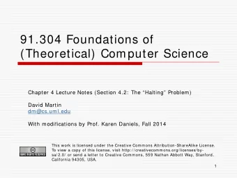 91.304 Foundations of  (Theoretical) Computer Science  Chapter 4 Lecture Notes (Section 4.2:  The