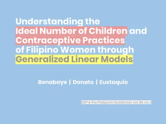Understanding the  Ideal Number of Children and  Contraceptive Practices  of Filipino Women through