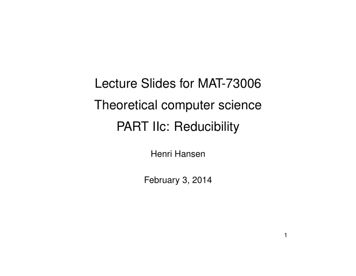 lecture slides for mat 73006 theoretical computer science