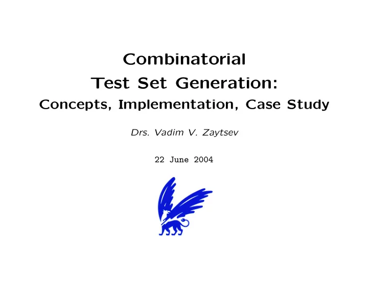 combinatorial test set generation