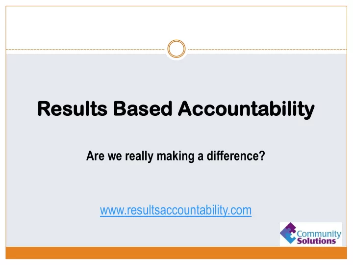 resul sults ts base sed d accounta countability bility