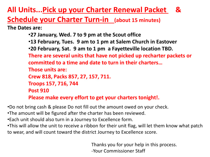 all units pick up your charter renewal packet