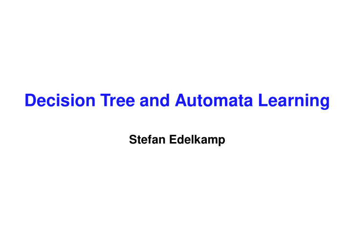 decision tree and automata learning