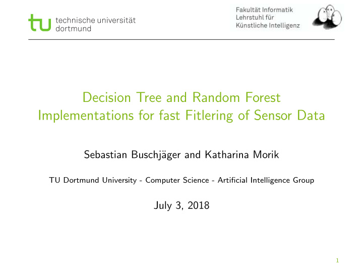 decision tree and random forest implementations for fast