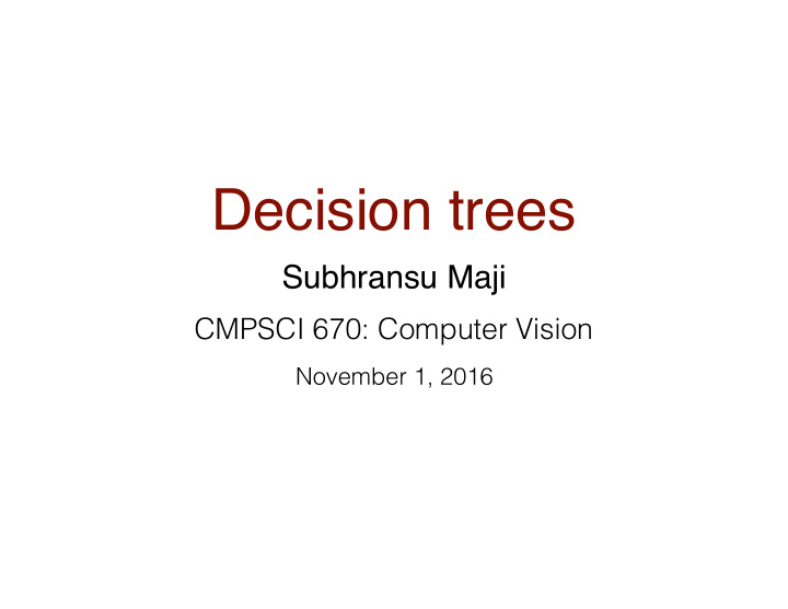 decision trees