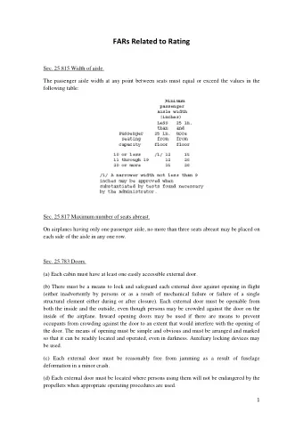 FARs Related to Rating  Sec. 25.815 Width of aisle.  The passenger aisle width at any point between