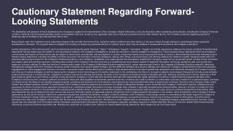 Looking Statements The declaration and payment of future dividends by the Company is subject to the