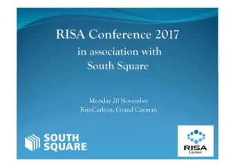 Monday 20 November  Ritz-Carlton, Grand Cayman  Welcome  Hugh Dickson  Chair, RISA  Introduction