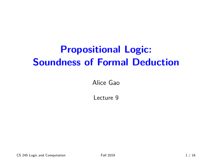 propositional logic soundness of formal deduction