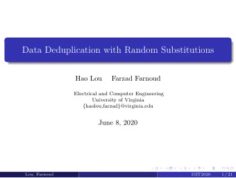 Data Deduplication with Random Substitutions  Hao Lou  Farzad Farnoud  Electrical and Computer
