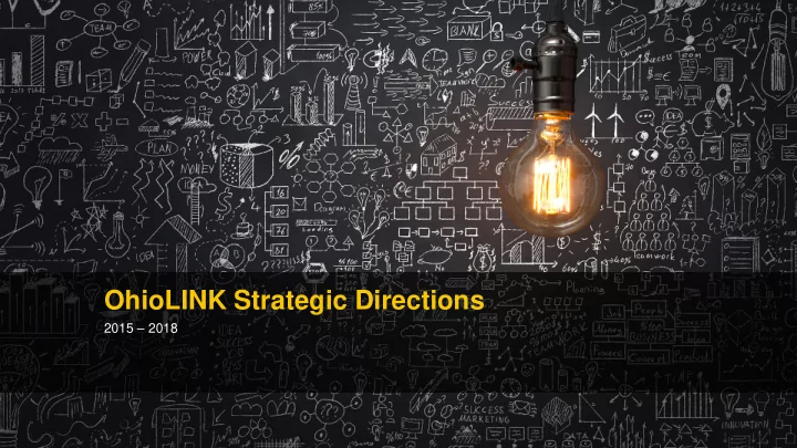 ohiolink strategic directions