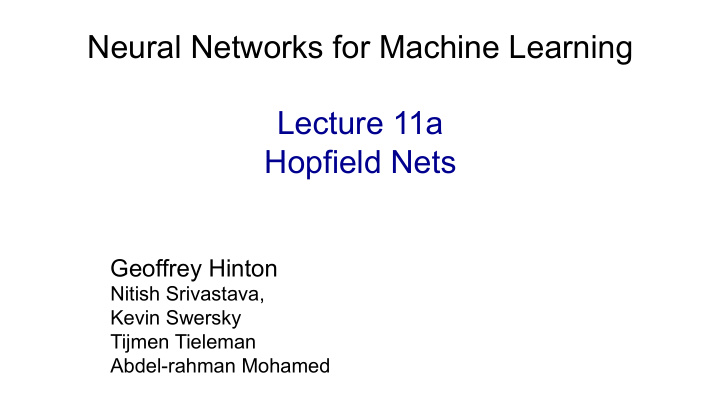 neural networks for machine learning lecture 11a hopfield