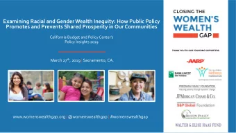 Examining Racial and Gender Wealth Inequity: How Public Policy Promotes and Prevents Shared