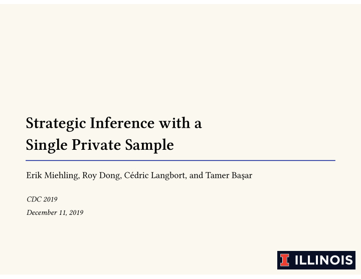 strategic inference with a single private sample