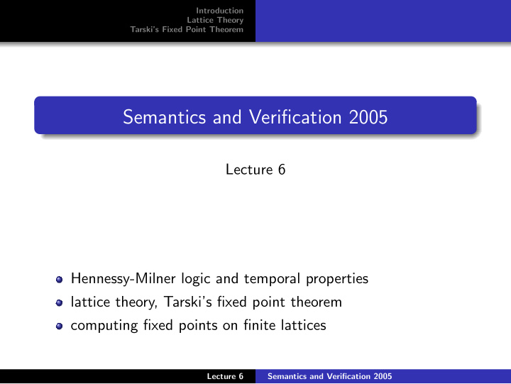 semantics and verification 2005