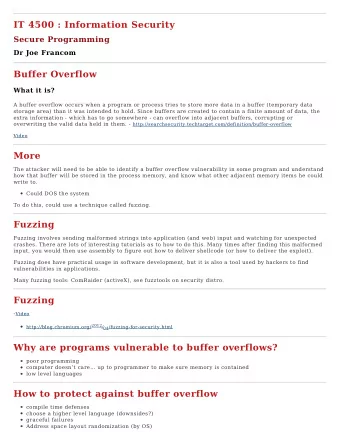 IT 4500 : Information Security  Secure Programming  Dr Joe Francom  Buffer Overflow  What it is?  A