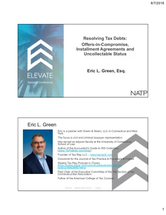 Eric L. Green  Eric is a partner with Green &amp; Sklarz, LLC in Connecticut and New  York  The