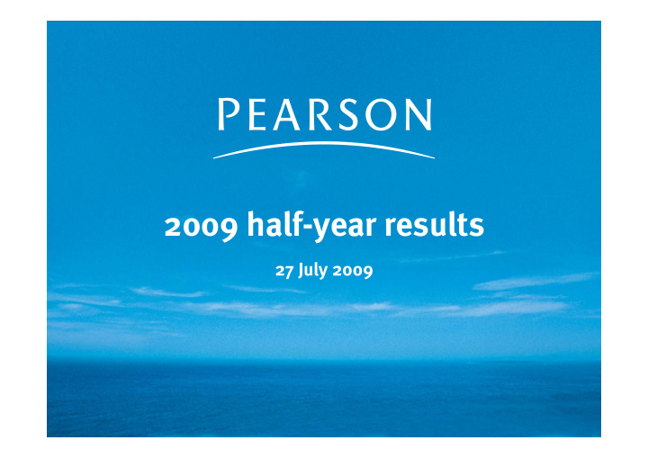 2009 half year results