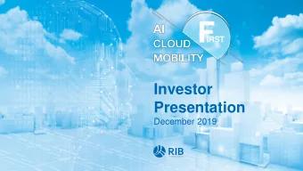 Investor  Presentation  December 2019  DISCLAIMER  2 This presentation of RIB Software SE (the