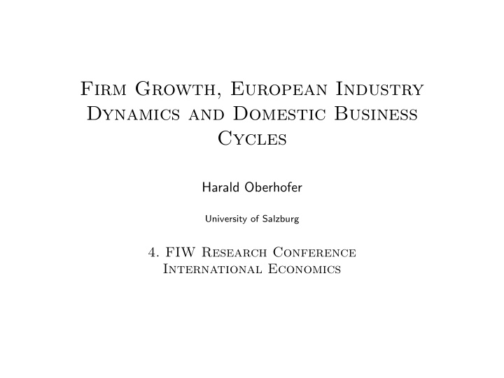firm growth european industry dynamics and domestic