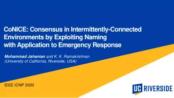 with Application to Emergency Response Mohammad Jahanian and K. K. Ramakrishnan  (University of