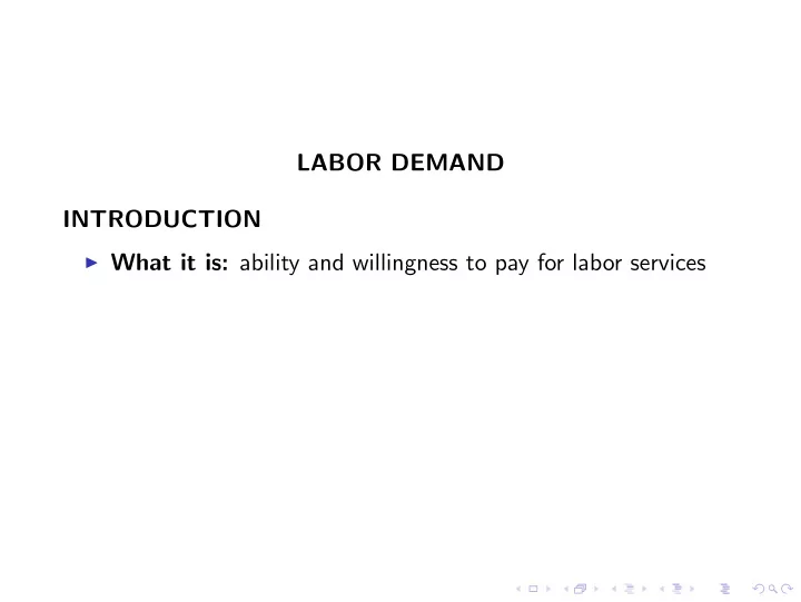 labor demand introduction i what it is ability and