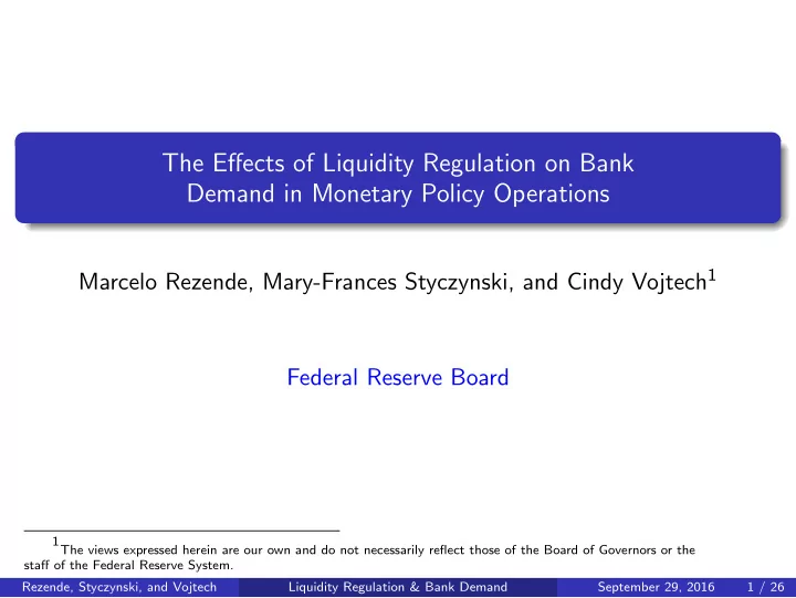 the effects of liquidity regulation on bank demand in