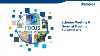 General Meeting  3 December 2013  Stephen Johns  Chairman  Scheme Meeting &amp; General Meeting