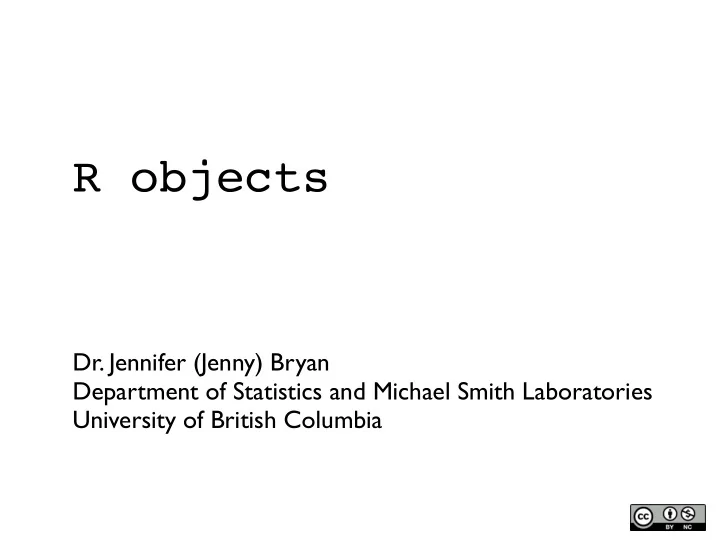r objects