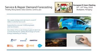 Service &amp; Repair Demand Forecasting 14 th -16 th May, 2018  Budapest, Hungary  Timothy Wong