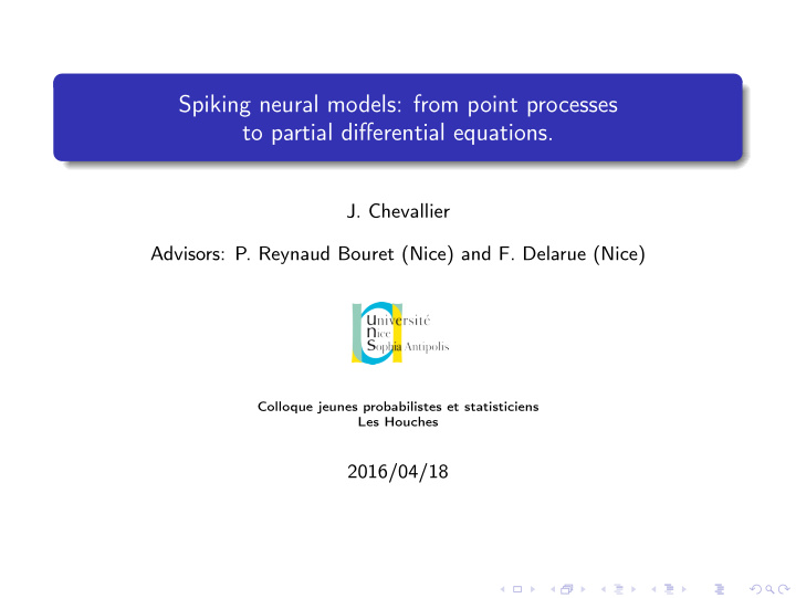 spiking neural models from point processes to partial