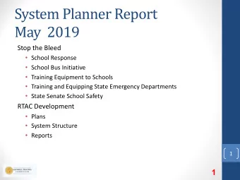 System Planner Report  May  2019  Stop the Bleed  School Response  School Bus Initiative