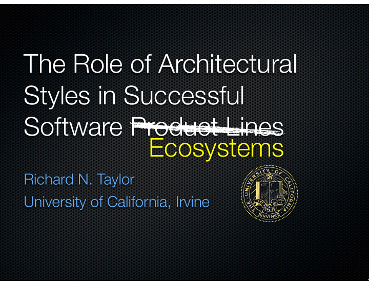 the role of architectural styles in successful software
