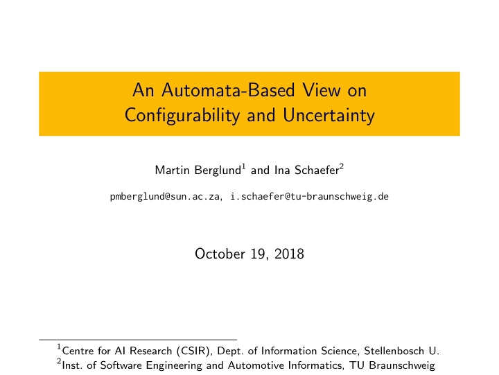 an automata based view on configurability and uncertainty