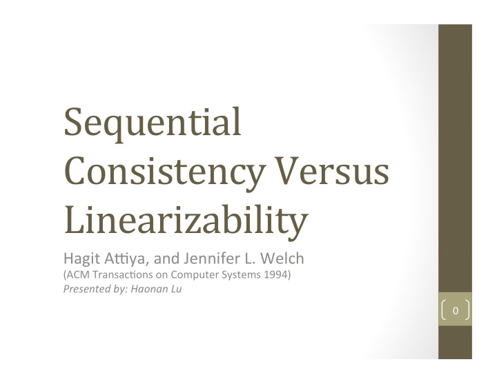 sequential consistency versus linearizability