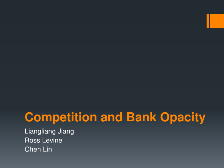 competition and bank opacity