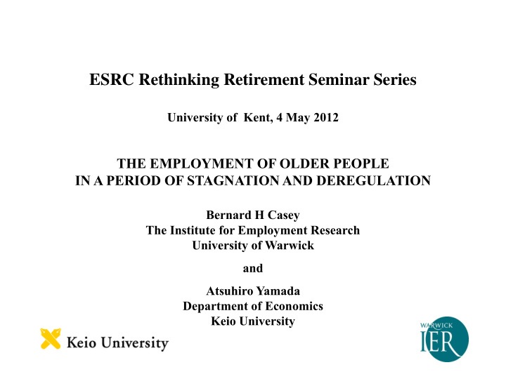 university of kent 4 may 2012 the employment of older