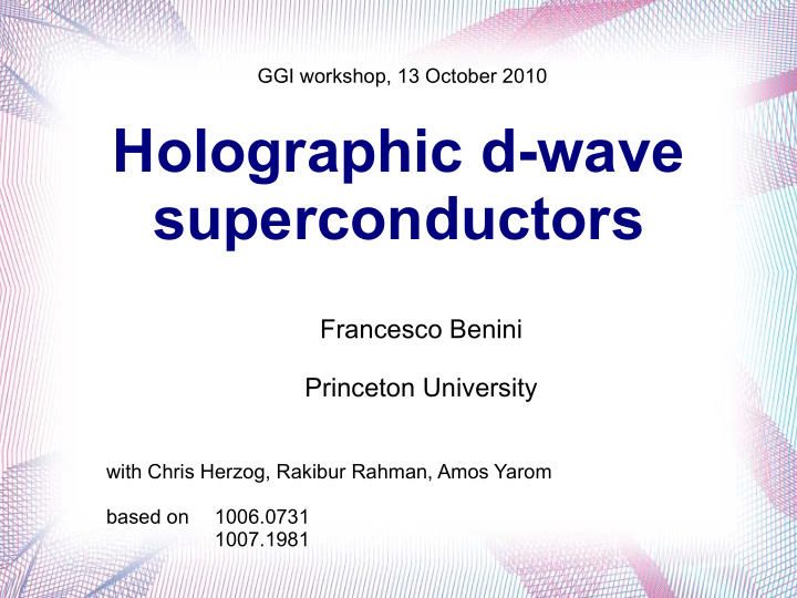 holographic d wave superconductors