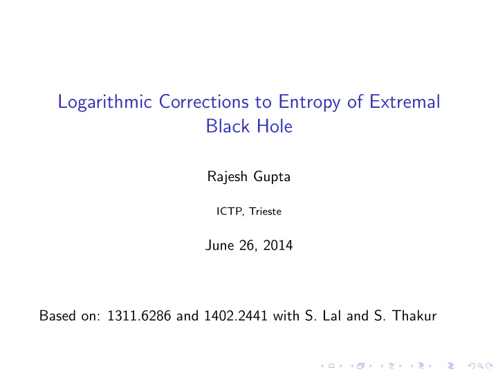 logarithmic corrections to entropy of extremal black hole