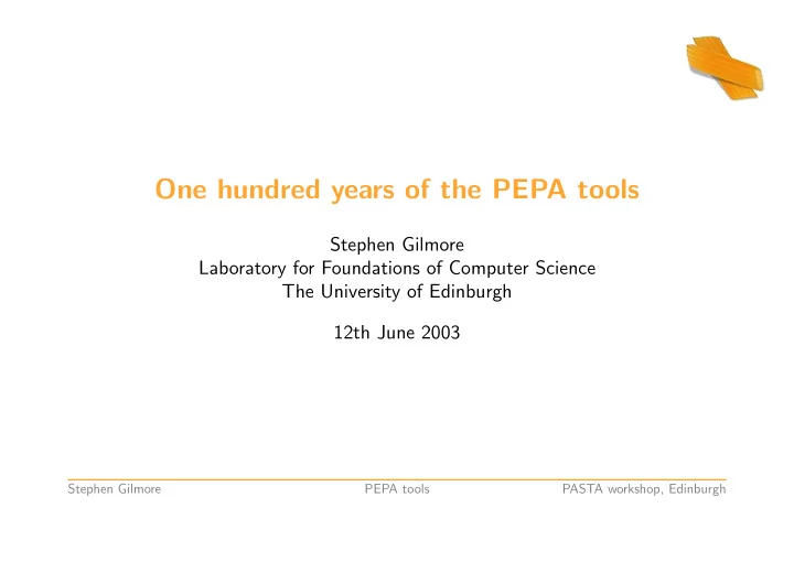 one hundred years of the pepa tools