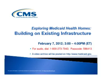 February 7, 2012; 3:00  4:00PM (ET)  February 7, 2012; 3:00  4:00PM (ET)    For audio, dial:
