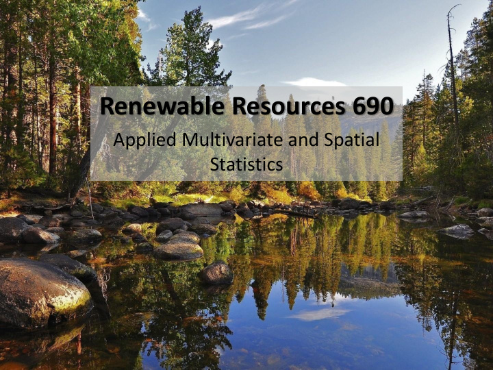 renewable resources 690
