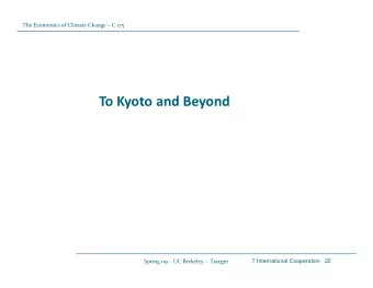 To Kyoto and Beyond Spring 09  UC Berkeley  Traeger  7 International Cooperation   22 The