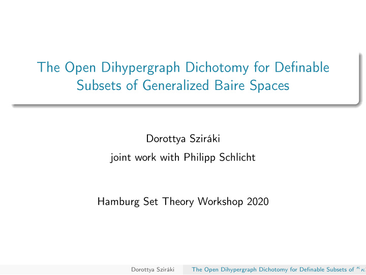 the open dihypergraph dichotomy for definable subsets of