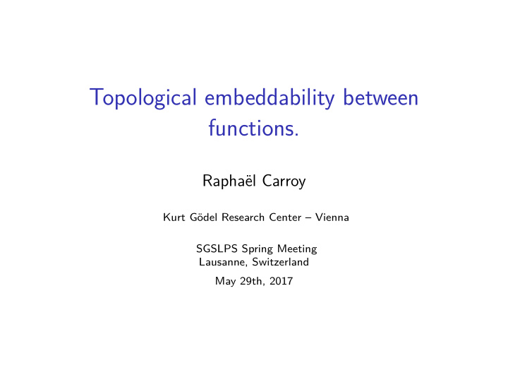 topological embeddability between functions